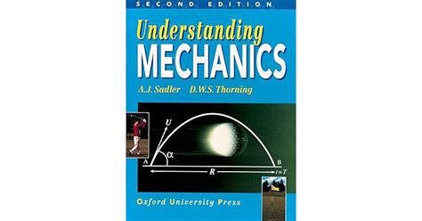 Understanding the Mechanics of